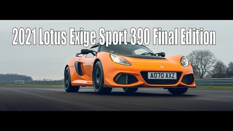 2021 Lotus Exige Sport 390 Final Edition