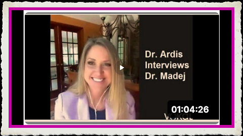 DR. BRYAN ARDIS INTERVIEWS DR. CARRIE MADEJ