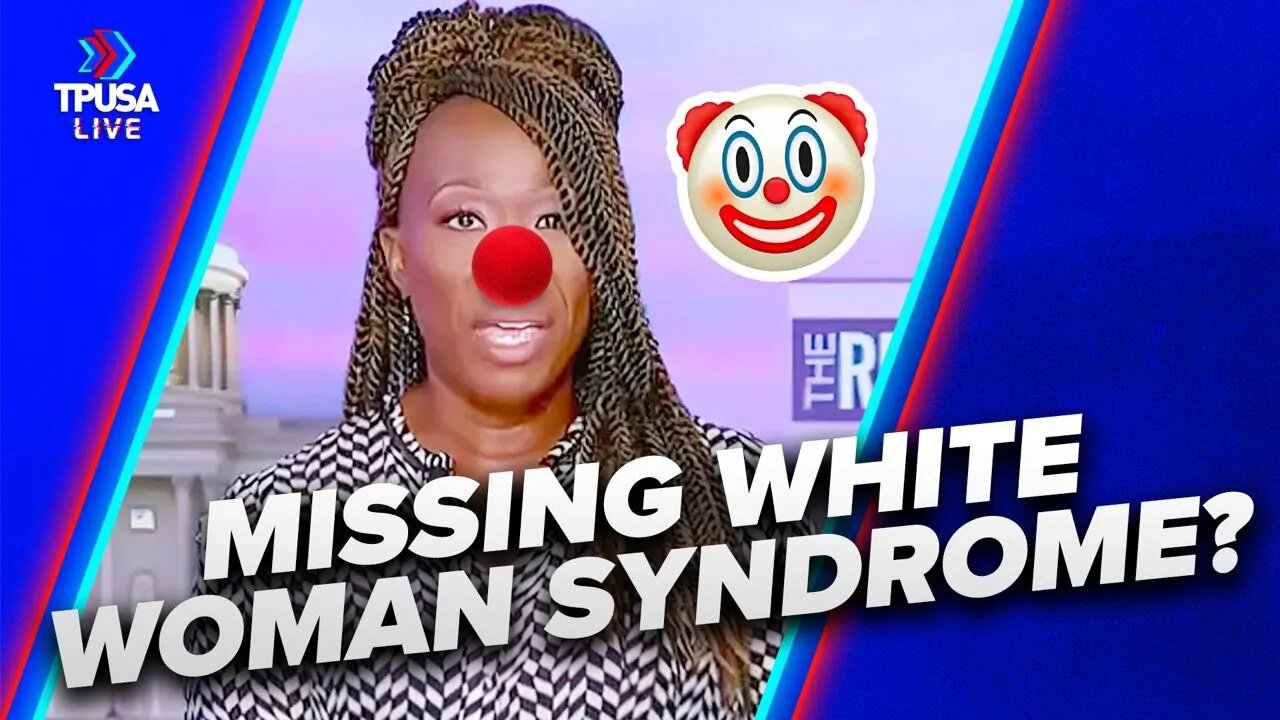 Joy Reid SLAMS Gabby Petito Coverage As 'Missing White Woman Syndrome'