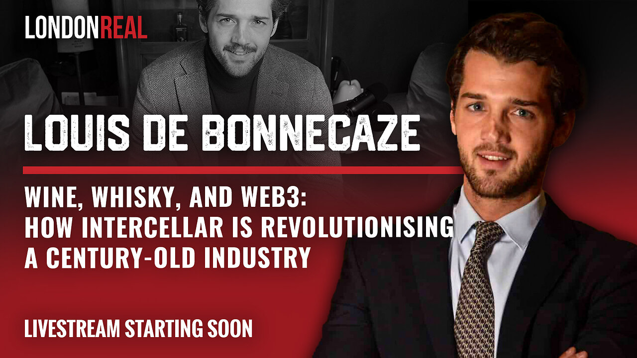 Louis de Bonnecaze - Wine, Whisky & Web3: How InterCellar Is Revolutionising A Century-Old Industry