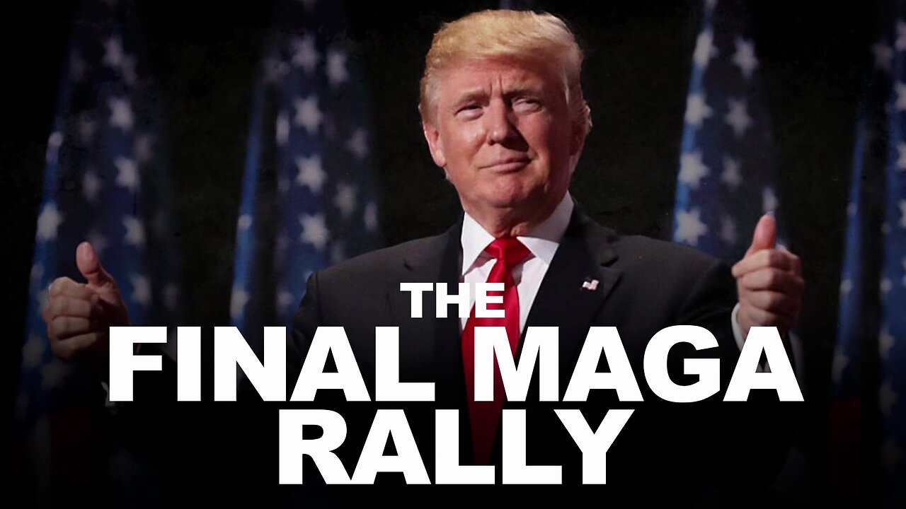 The Final Trump Rally