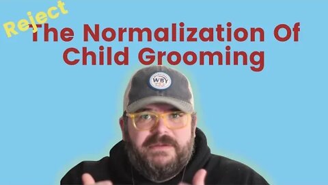 I Was Abused As A Child, How This Helps Us Understand The Child Grooming Advocates Today