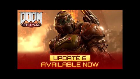 DOOM Eternal - Official Update 6 Launch Trailer