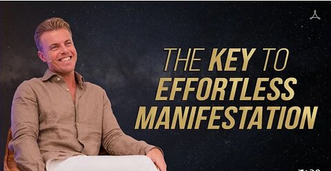 The Key to Effortless Manifestation