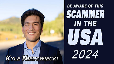 The Most Dangerous Chinese Scammer & Cheater Living in the USA : Kyle Niedzwiecki