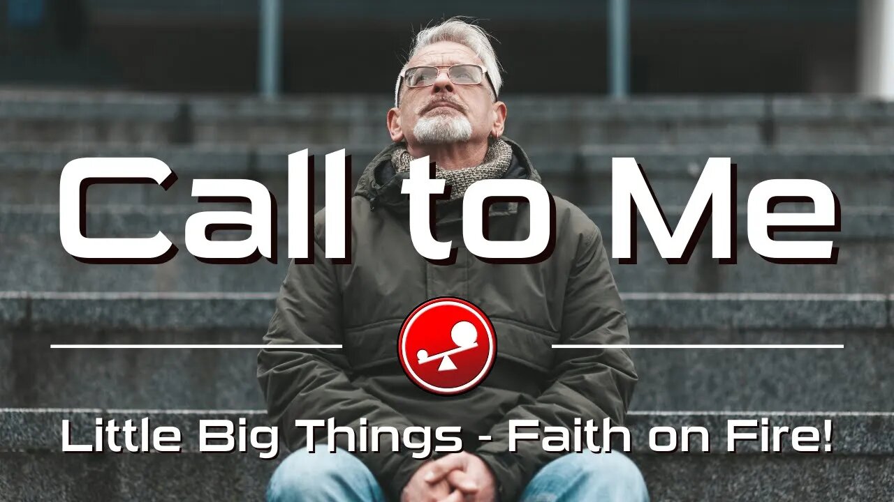 CALL TO ME – A Direct Line to God – Daily Devotions – Little Big Things