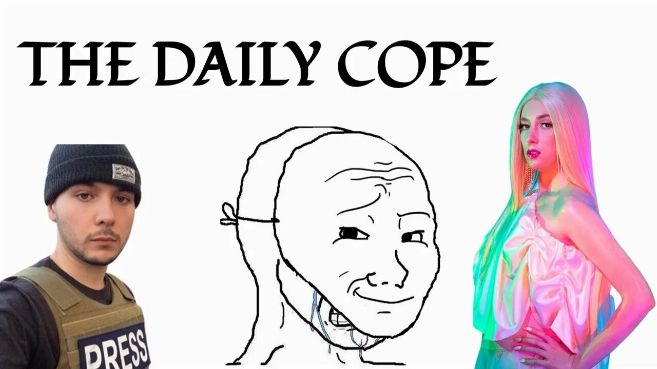 The Daily Cope 9/11/21 (ContraPoints Hate Speech, Angrboda Blackwash & Tim Pool #WillNotComply)