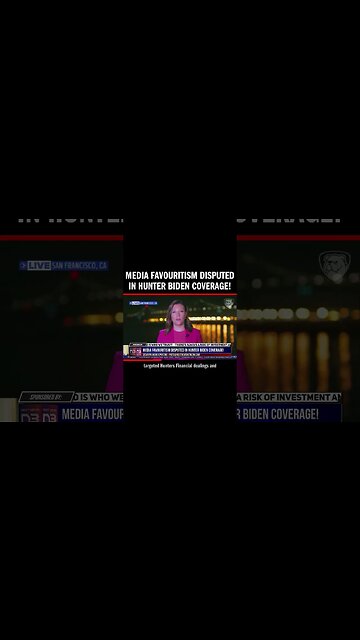 Media Favouritism Disputed in Hunter Biden Coverage!
