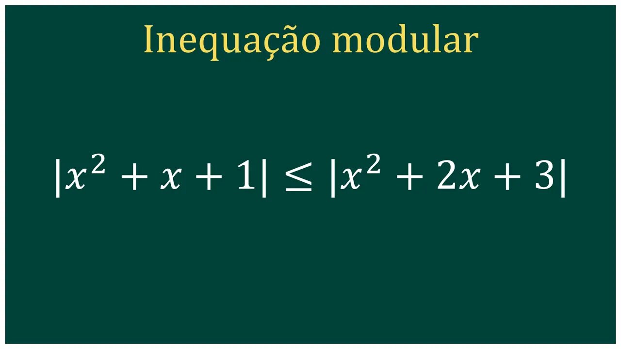 Exercício de inequação modular