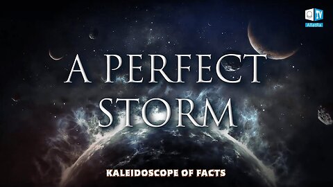 The Perfect Storm. Climate Crisis! Humanity Is in Danger!