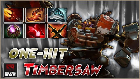 Maximizing Timbersaw Full Potential in Dota 2!