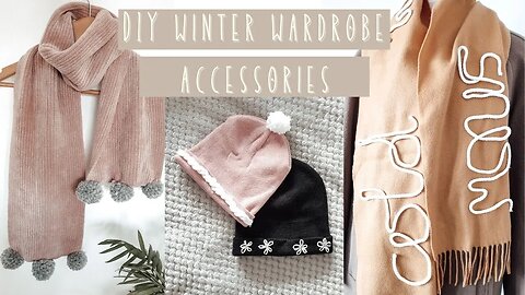 DIY Winter Accessories | Easy Ideas For Cute Beanie, Scarf and Gloves | Cold Day Essentials