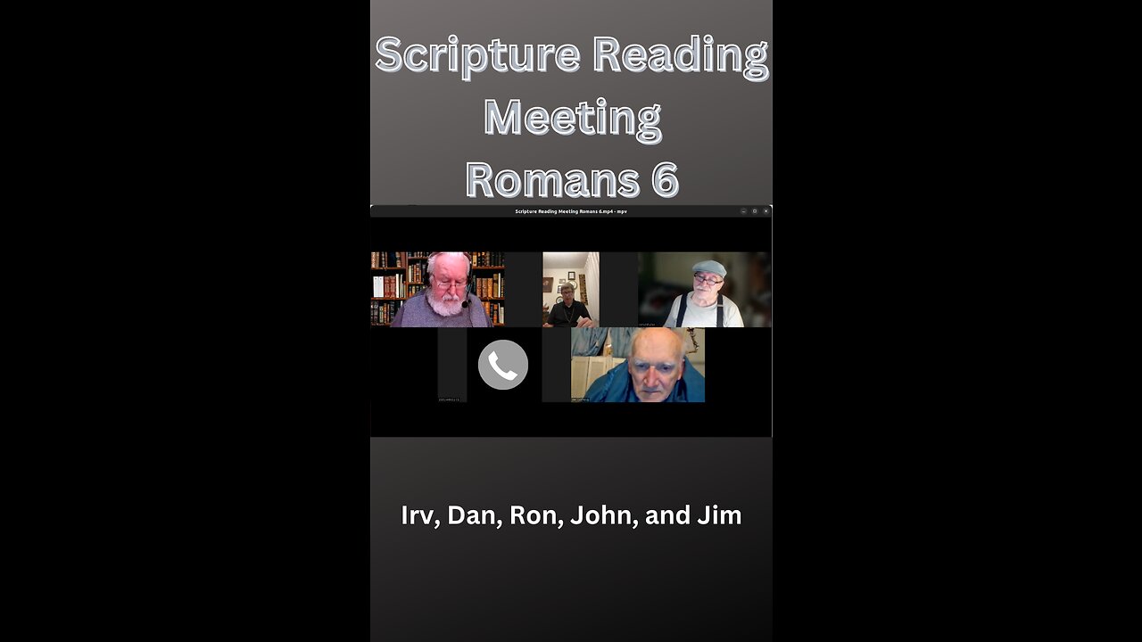 Scripture Reading Meeting Romans 6