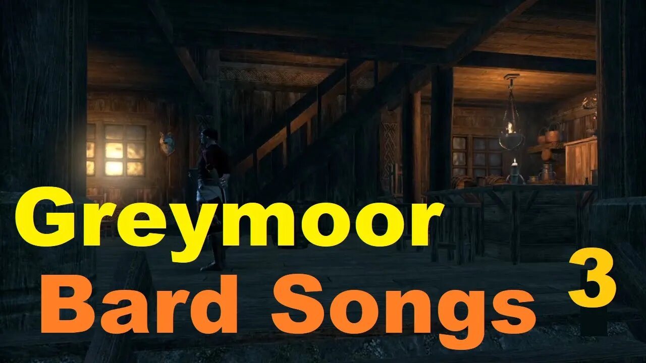 ESO Songs! - Greymoor (Blackreach Greymoor Caverns Tavern - Part 3) Bard Songs Soundtrack