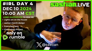 #IRL Day 4 10:30 am sastian.live @rumblevideo