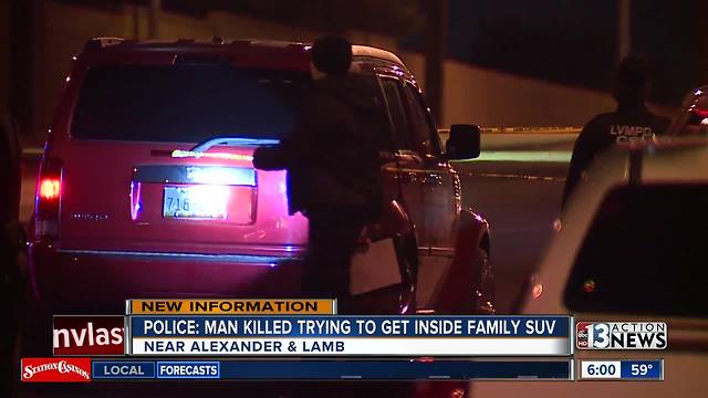 Man killed after police say he tried to get inside family SUV