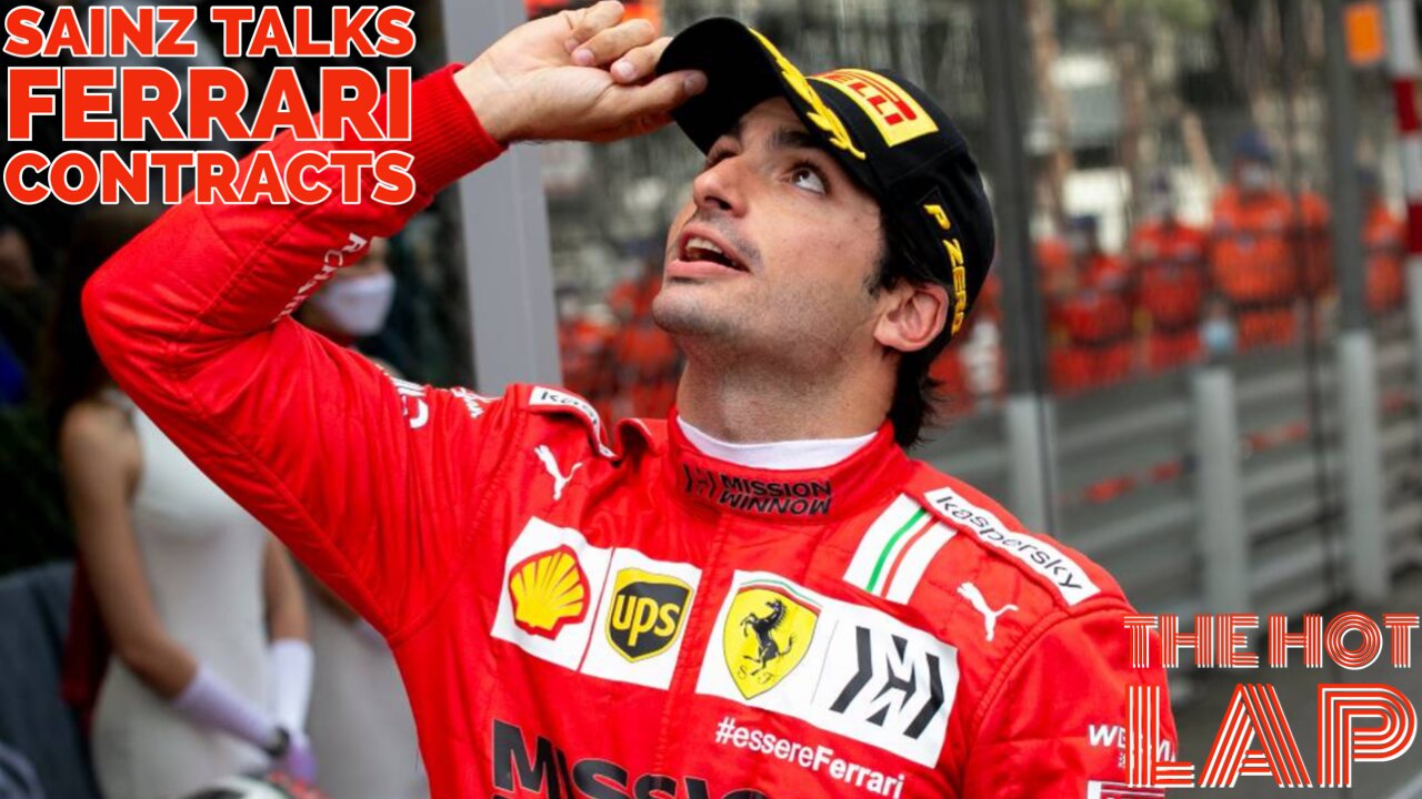 Carlos Sainz Talks Ferrari Contracts