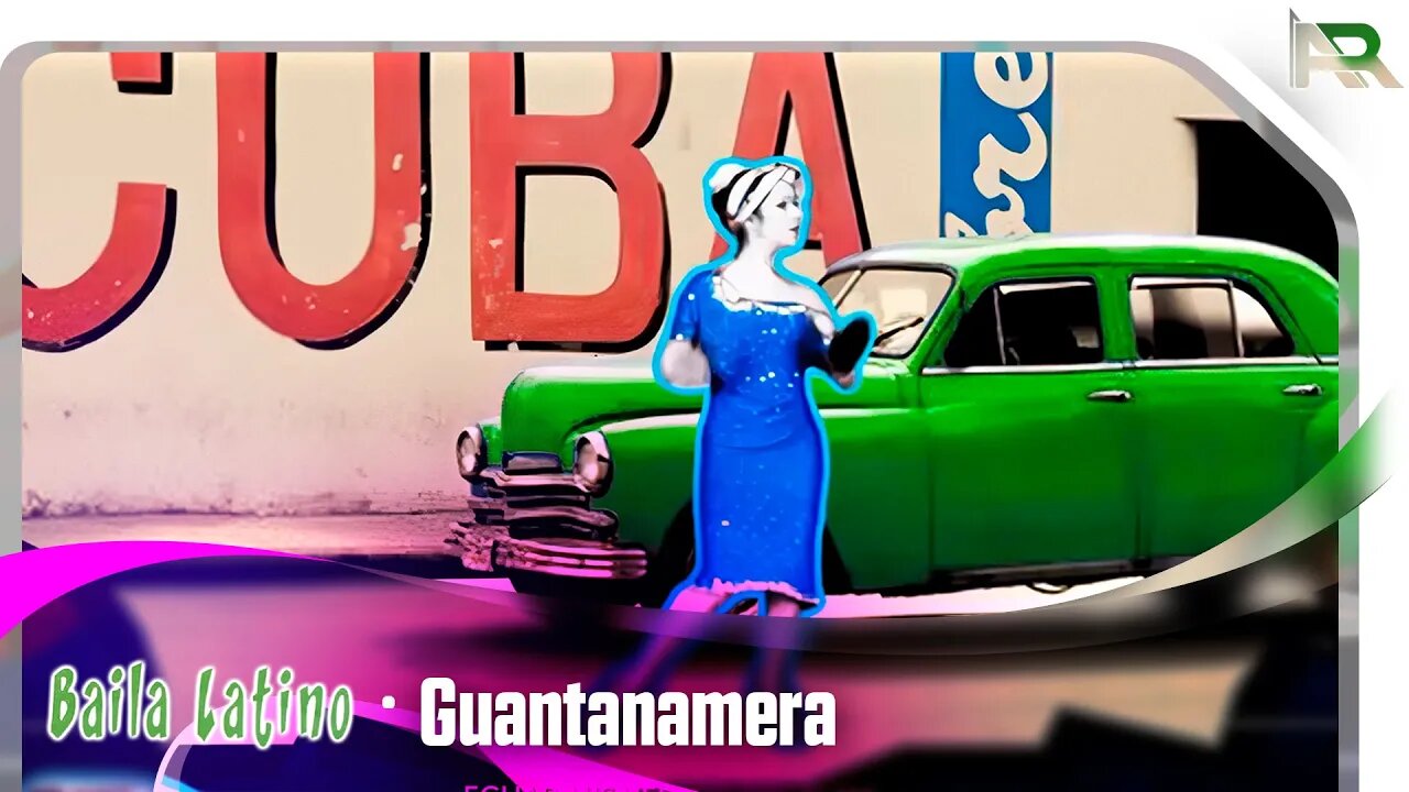 Baila Latino - Guantanamera