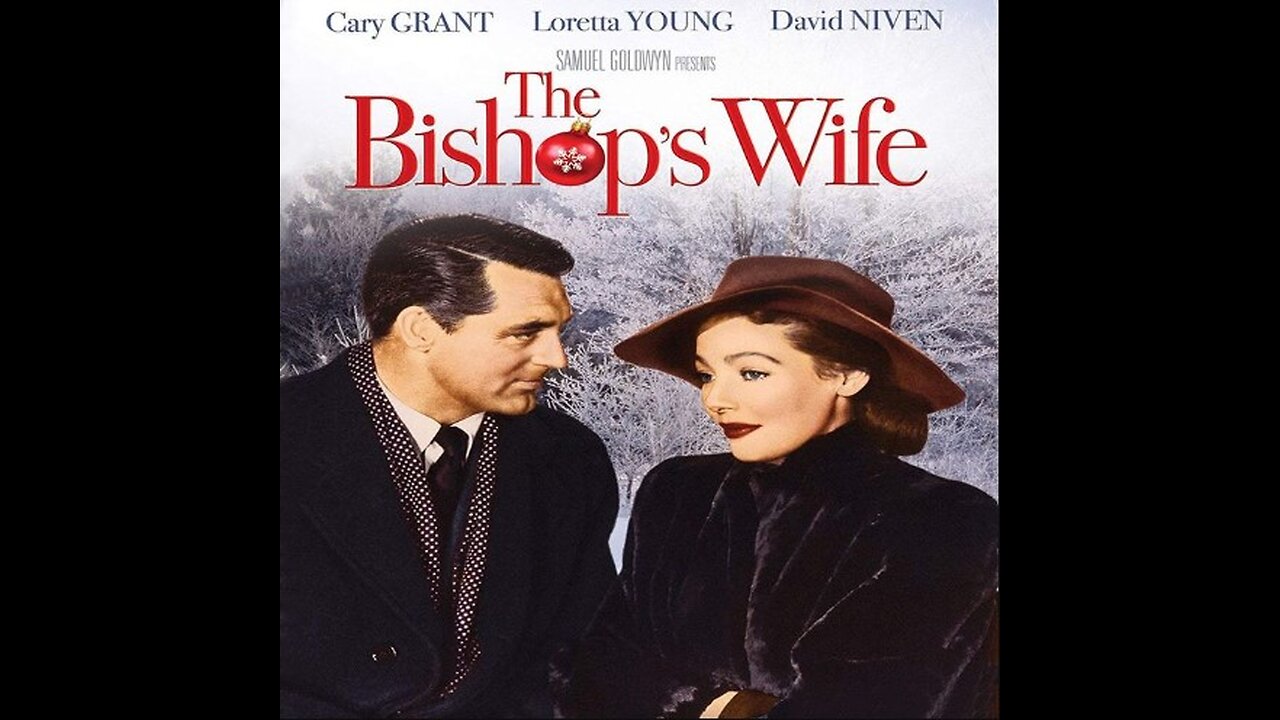 The Bishop's Wife (1947) B&W Romantic Comedy Film set at Christmas Time