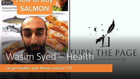 What in the Products you Eat - Join Wasim Syed on TTP