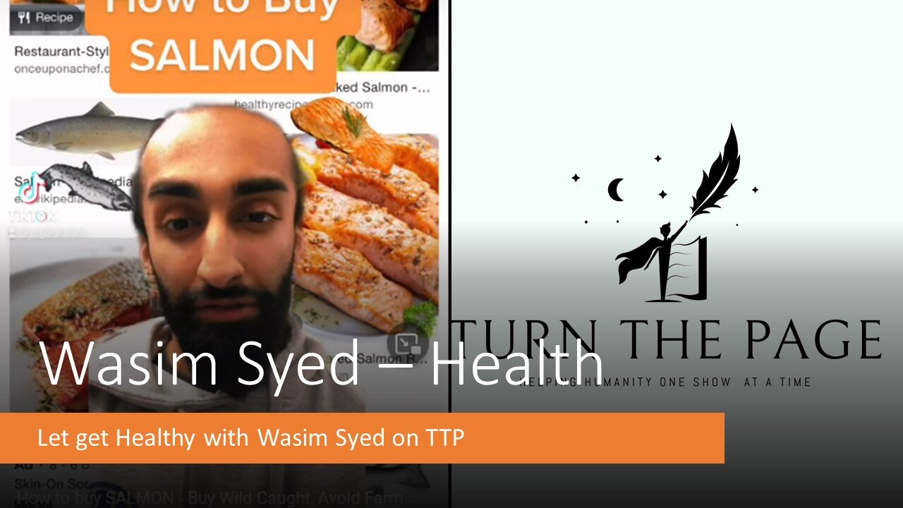 What in the Products you Eat - Join Wasim Syed on TTP