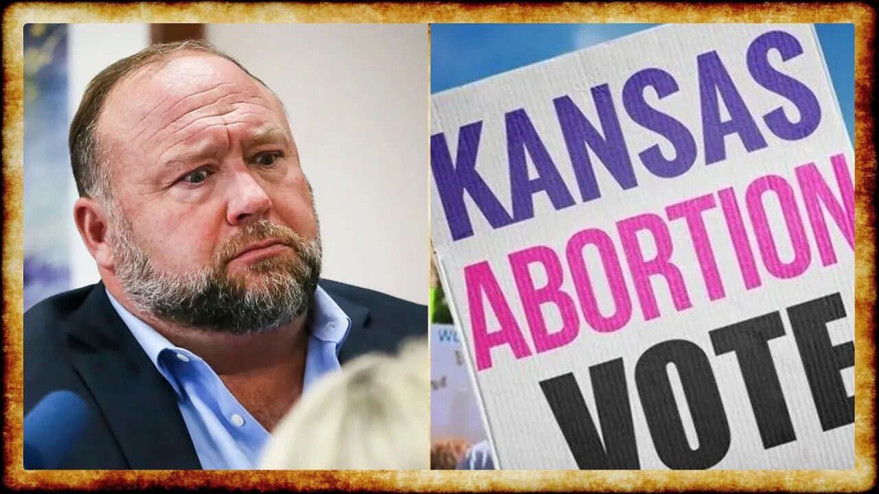 Alex Jones Squirms in Court, Landslide Win for Abortion Rights in Kansas