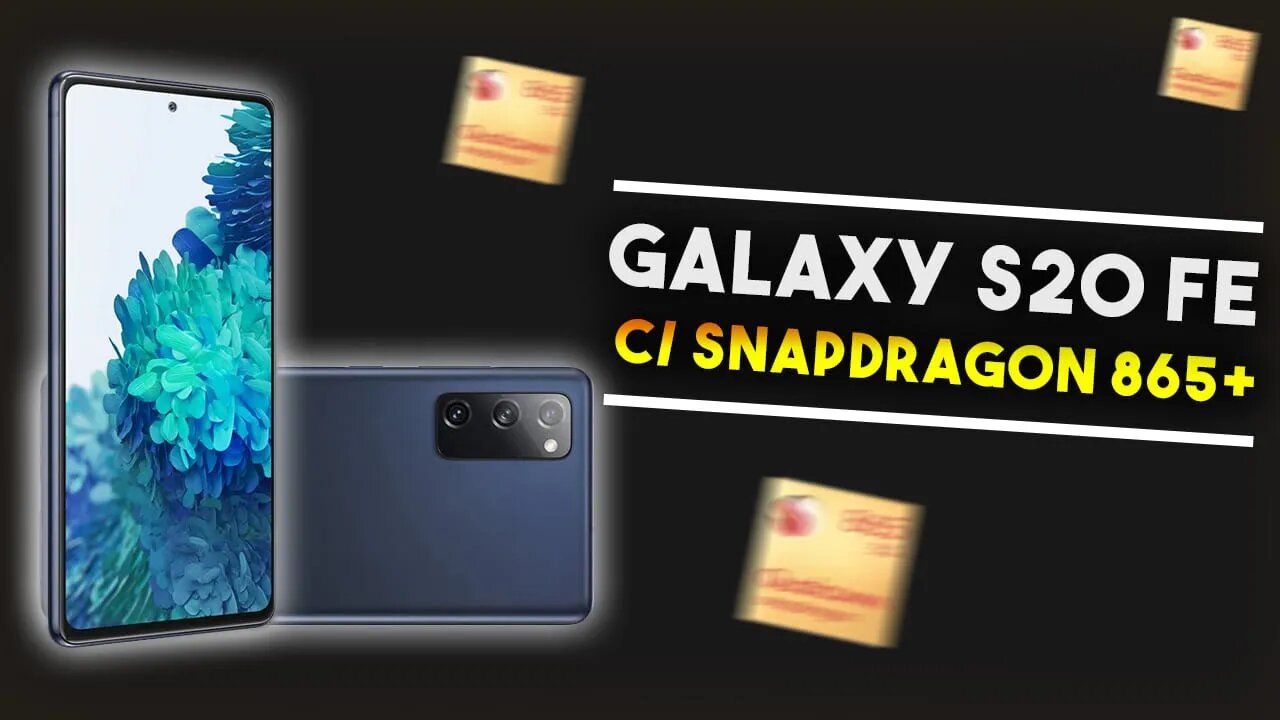 Novo Galaxy S20 FE com Snapdragon 865+ é homologado pela Anatel