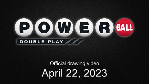 Powerball Double Play drawing for April 22, 2023