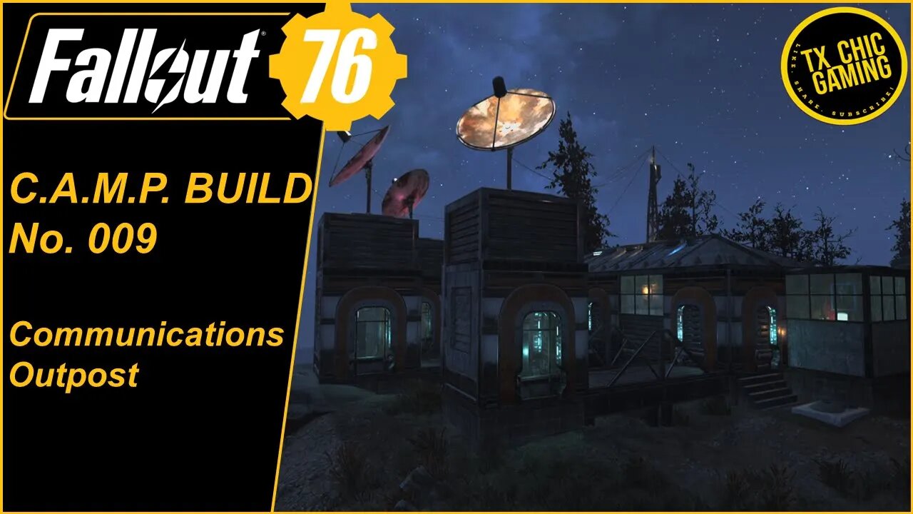 FO76 C.A.M.P. Build No. 009 - Communications Outpost