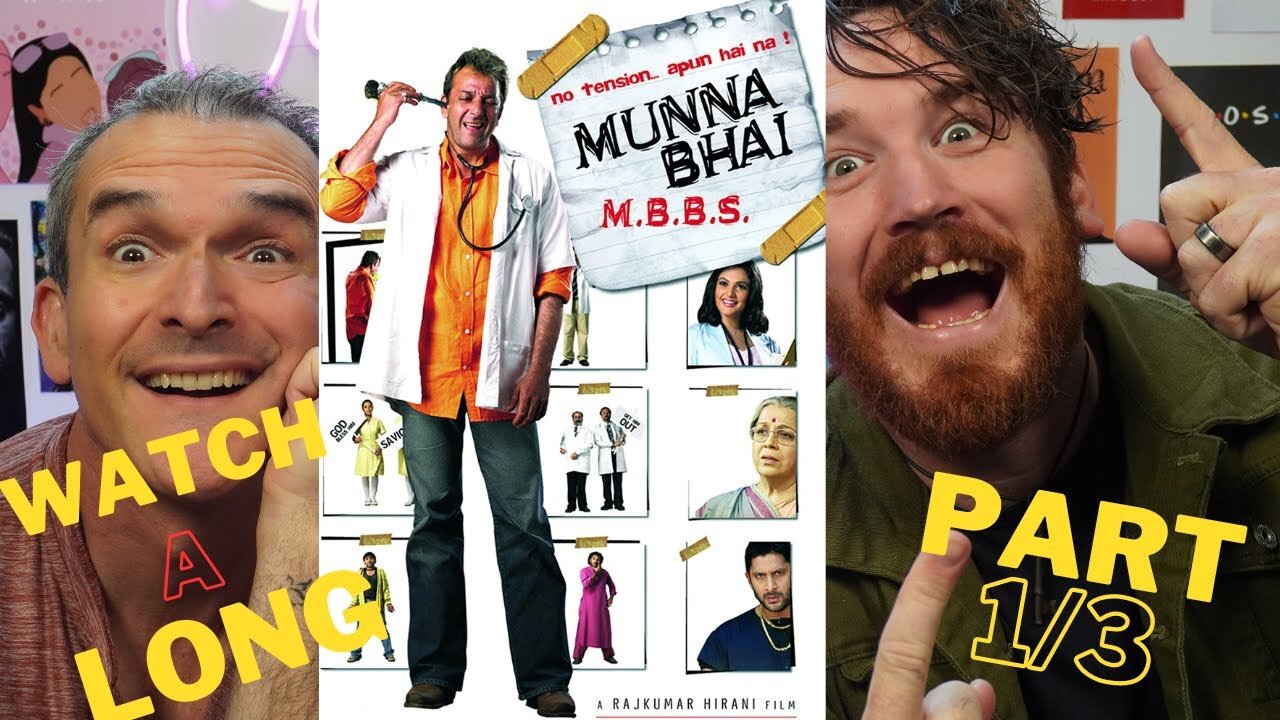 MUNNA BHAI M.B.B.S. | Watch-a- long | PART 1/3