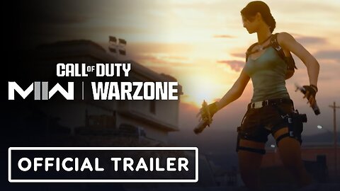 Call of Duty: Modern Warfare II and Warzone - Official Lara Croft Operator Bundle Trailer