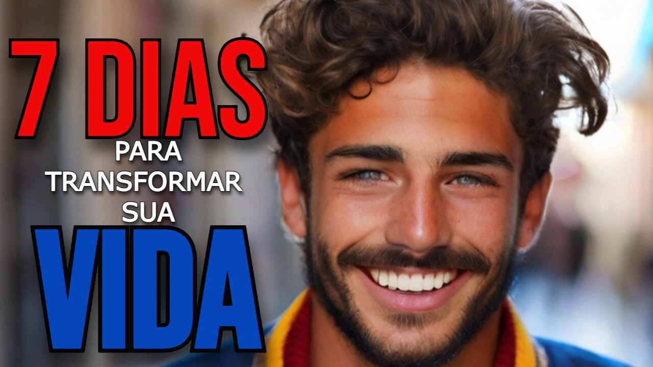 Desperte Sua Semana Extraordinária: 7 Dias Para Transformar Sua Vida!