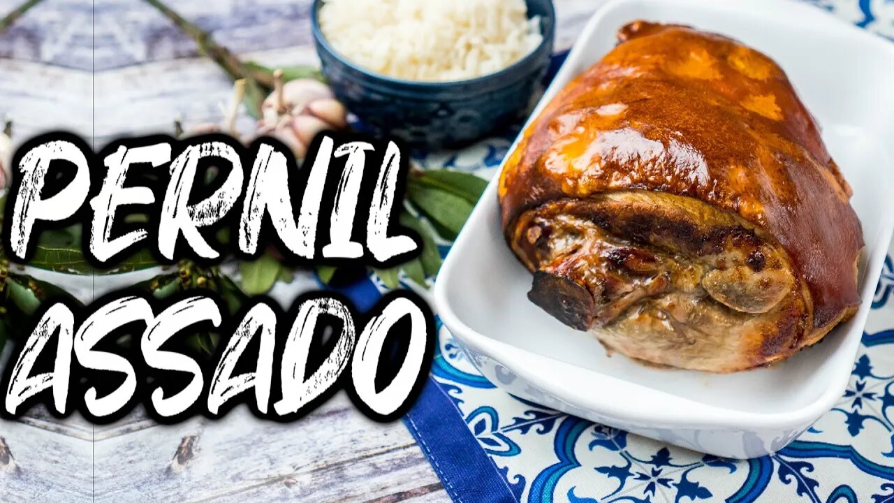 COMO FAZER PERNIL ASSADO