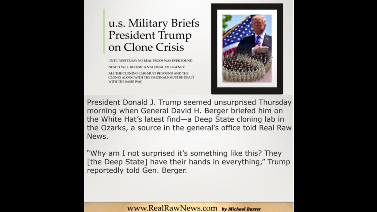 U.S. MILITARY BRIEFS OUR REAL PRESIDENT TRUMP QN CLONE CRISES