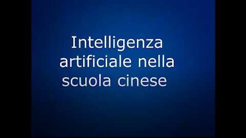 Intelligenza artificiale nella scuola cinese