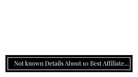 Not known Details About 10 Best Affiliate Platforms And Networks Compared (2021)