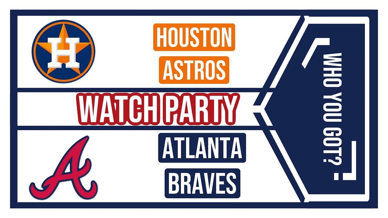 Join The Excitement: Atlanta Braves vs Houston Astros game 2 Live Watch Party