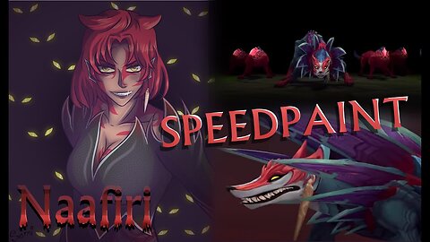 SpeedPaint | Naafiri League of Legends