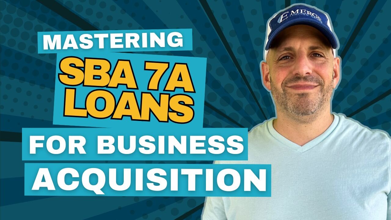 SBA 7a Loans Are The Perfect Way To Finance Your Business Acquisition!