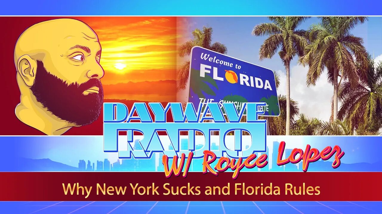 Why New York Sucks and Florida Rules | Daywave Clip