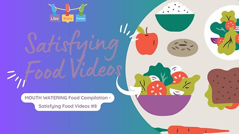 MOUTH WATERING Food Compilation - Satisfying Food Videos #8