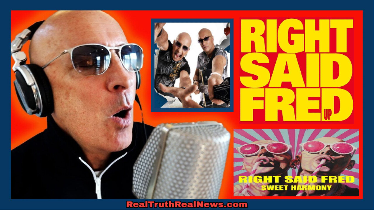 🎶🎤 RIGHT SAID FRED 𝄞⨾𓍢ִ໋ "Sweet Harmony" ✩♬ ₊˚. Official Music Video 💜 AWESOME Lyrics!