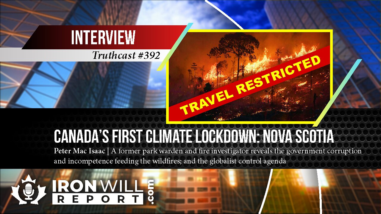Canada's First Climate Lockdown: Peter Mac Isaac