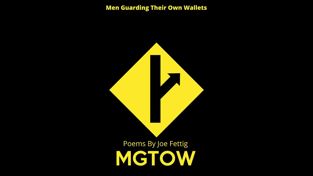 MGTOW Video Project 4