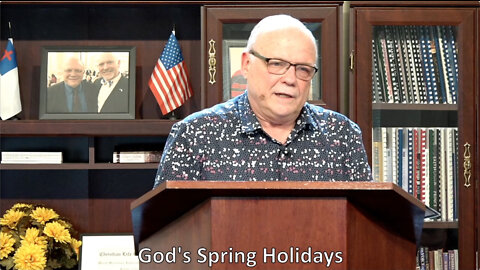 God’s Spring Holidays