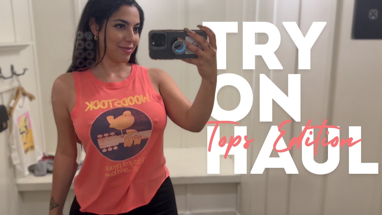 Try on Haul Tops Edition!