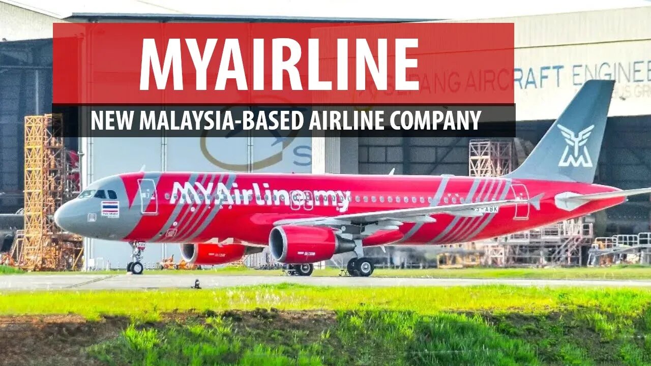 MYAirline - New Malaysia-based Airline Company