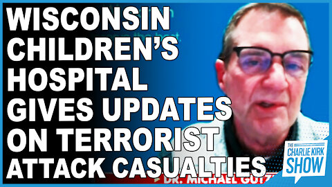 Wisconsin Children’s Hospital Gives Updates On Terrorist Attack Casualties