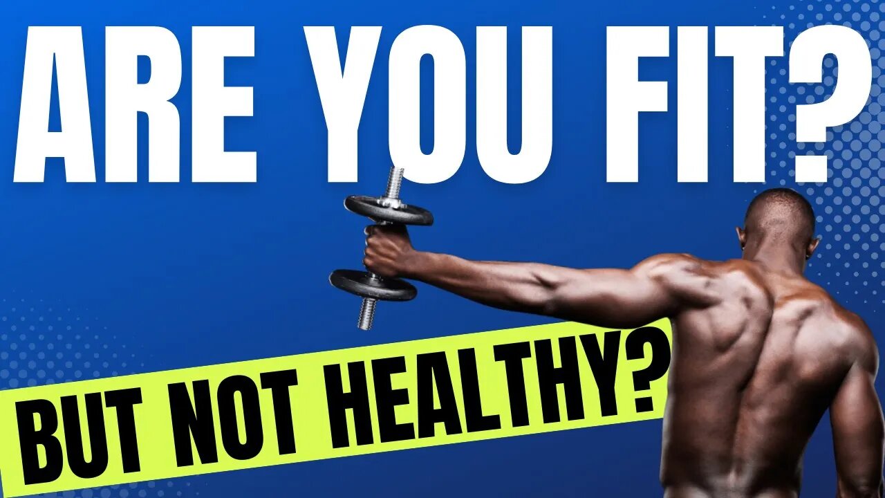 Are You Fit or Healthy? #facts