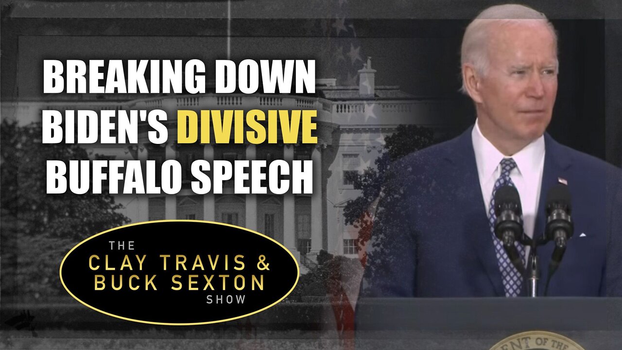 Breaking Down Biden's Divisive Buffalo Speech